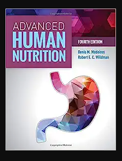 Advanced Human Nutrition 4th Edition