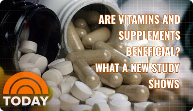 Are Vitamins And Supplements Beneficial What A New Study Shows